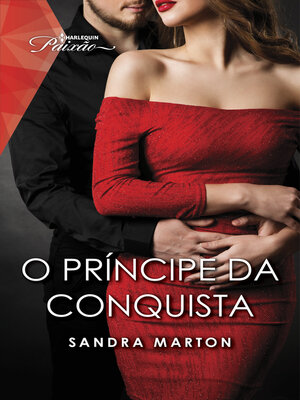 cover image of O príncipe da conquista
